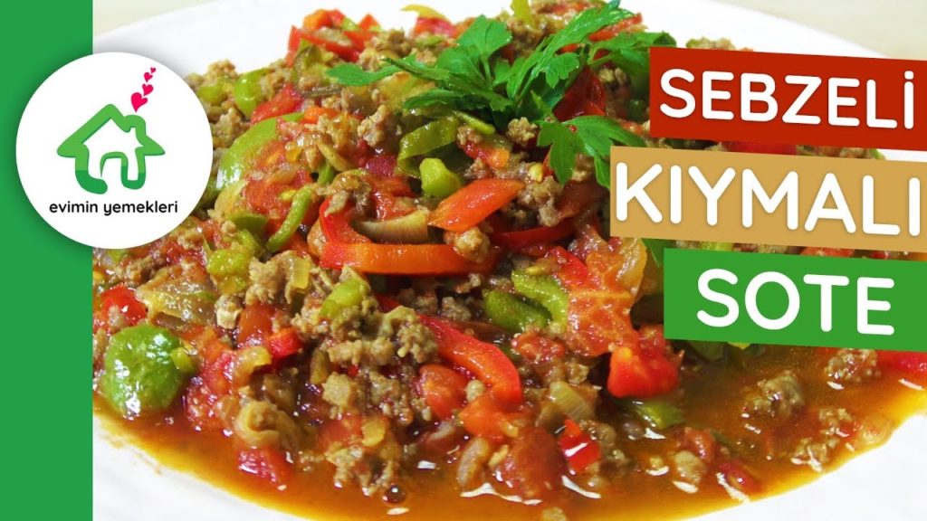 Sebzeli Kıymalı Sote