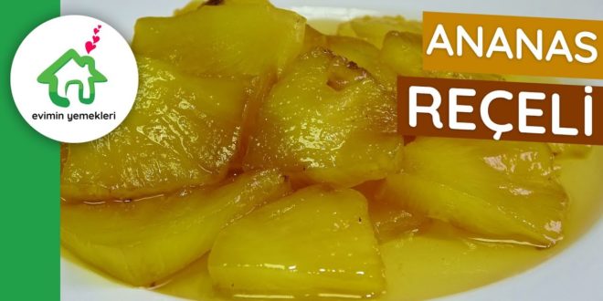 Ananas Reçeli