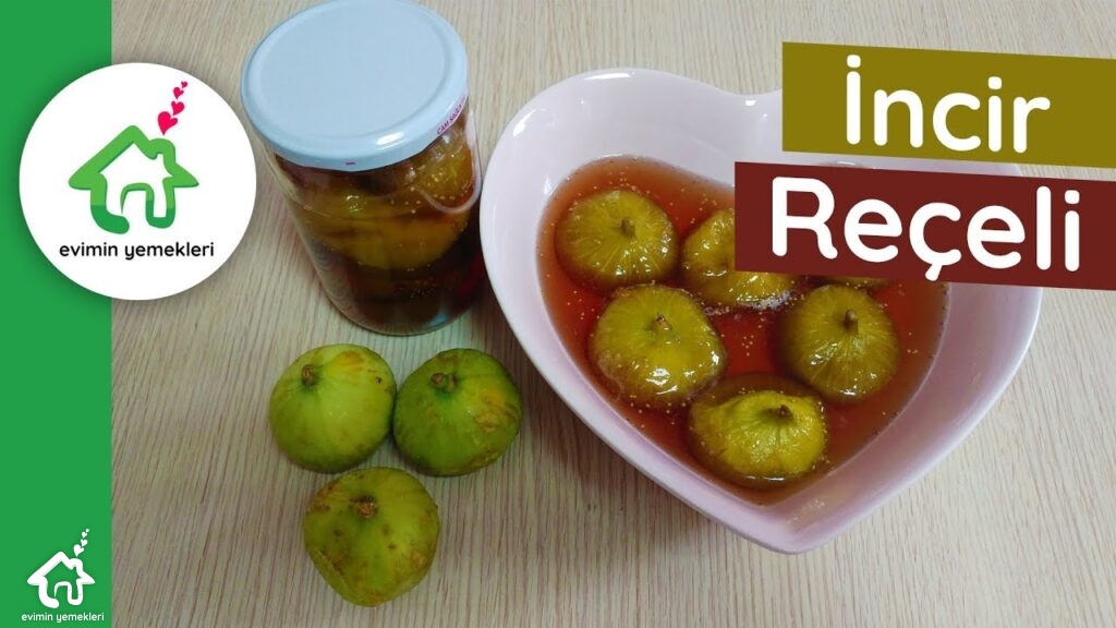 İncir reçeli tarifi